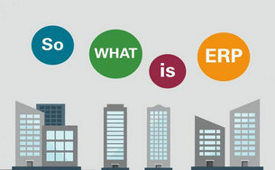 什么是ERP？ERP是什么意思啊？有什么用？你就这么回答他吧